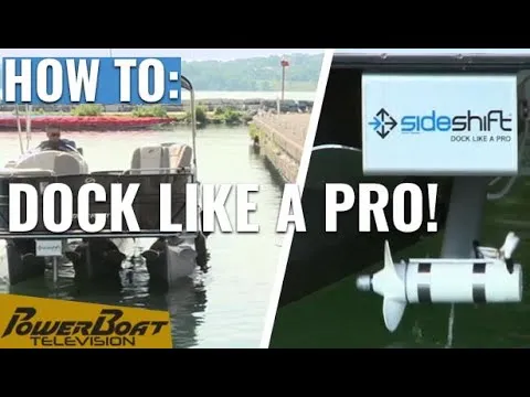 A still from PowerBoat TV: a pontoon boat at a dock and a Sideshift unit with its two propellers, titled Dock like a pro.