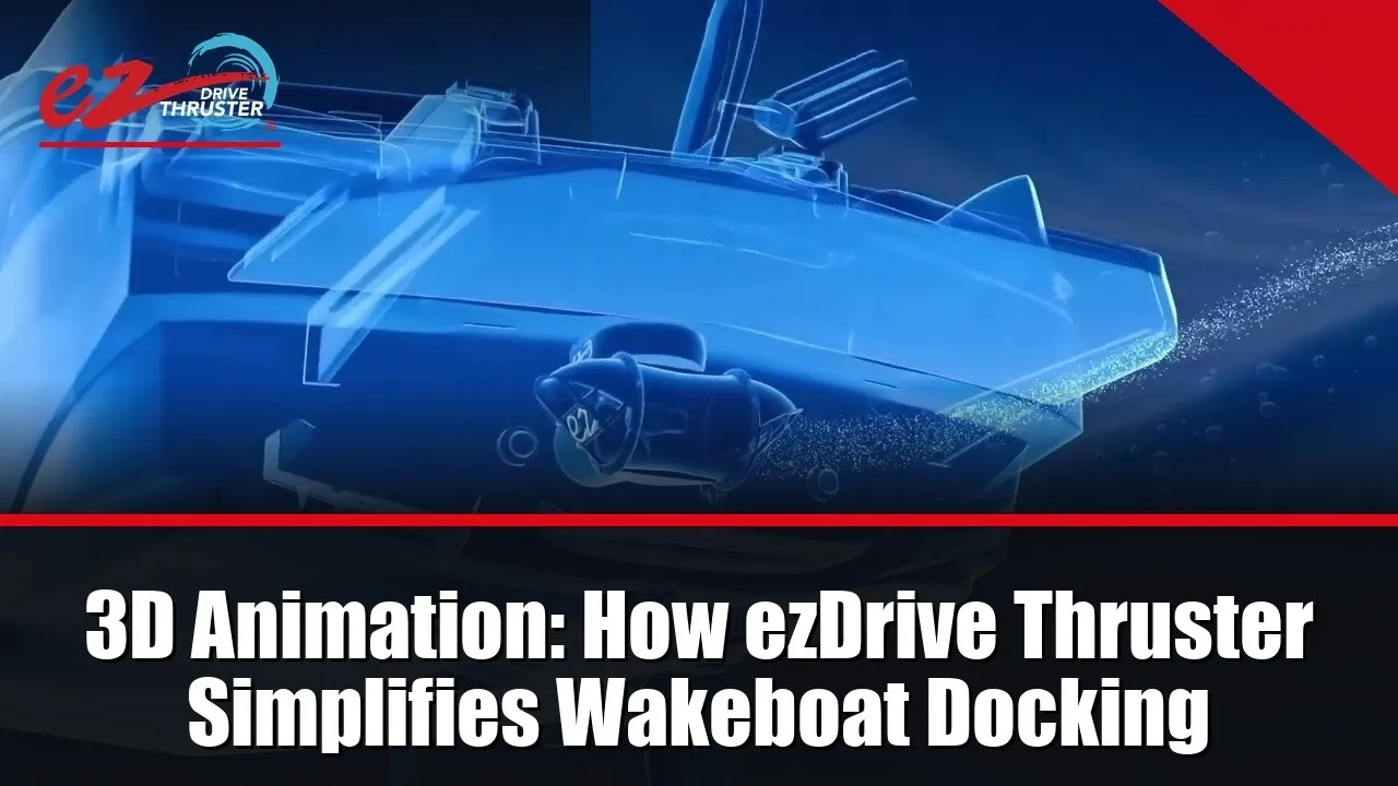 A still from ezDrive's animation: a blue see-through drawing of a wake boat from below with the thruster under its transom.